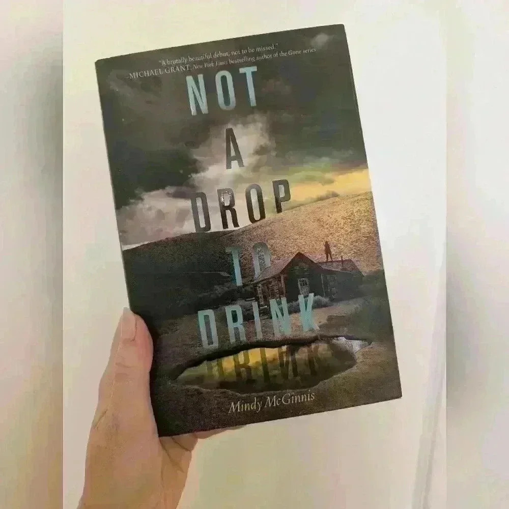 Not a drop to drink book by Mindy McGinnis